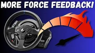 How To Increase Force Feedback On ANY Wheel Base For Sim Racing
