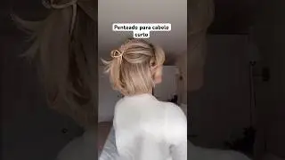 Inspiração de penteado para cabelo curto! ✨😍🫶🏻🤩 