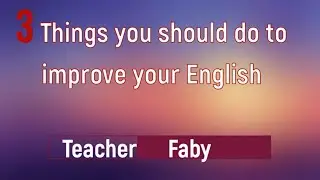Why can't I learn English? How do I learn English?  ( 3 Things English Learners Struggle With Most)