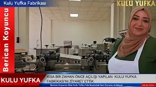 Emeğin Öyküsü - (Yufka'nın Yapım Süreci) - KULU YUFKA