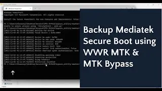 How to use MTK Bypass + WWR to backup Secure Boot MTK