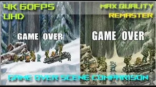 Metal Slug 7-XX: Remaster & Classic GAME OVER Scene COMPARISON - REMASTERED [ MAX 4K 60FPS UHD ]