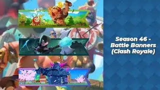 Season 46 - Battle Banners (Clash Royale)