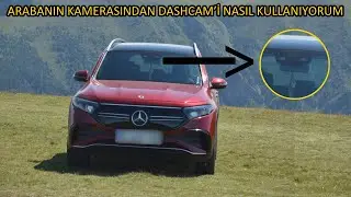 Mercedes'te Dashcam'i Nasıl Aktif Ettim? I Çalıştırırken Neye Dikkat Ediyorum