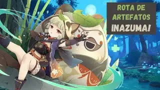 ROTA DE ARTEFATOS EM INAZUMA - [Genshin Impact]