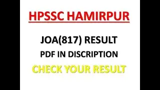 JOA (817) RESULT 2021 Declared PDF AVILABLE || HPSSC JOA(IT) RESULT 2021