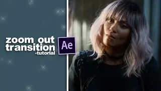 smooth zoom out transition #2 | after effects tutorial