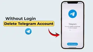 How To Delete Telegram Account Without Login
