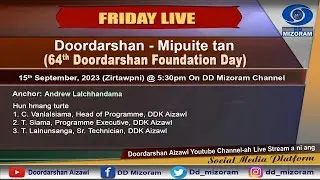FRIDAY LIVE: Doordarshan - Mipuite tan (64th Doordarshan Foundation Day)
