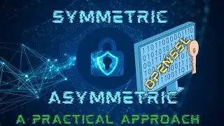 How Symmetric and Asymmetric Encryption works? What's the difference? A Step-by-Step Guide