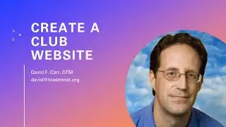 Toastmost Online Course - Create a Club Website