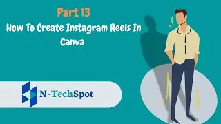 How To Create Instagram Reels In Canva (Step by Step Guide)