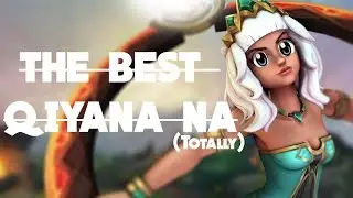 Totally the best Qiyana NA | Qiyana gameplay League of Legends