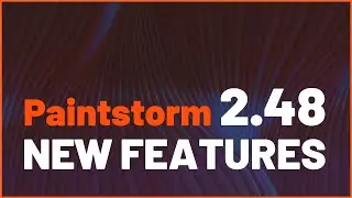 PAINTSTORM STUDIO 2.48 🔹 NEW FEATURES OVERVIEW
