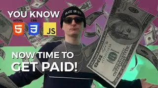 Start Getting Paid as a Web Developer 💰