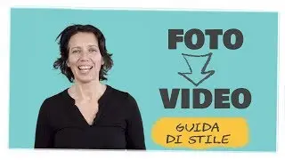 crea video con foto: 3 + 1 consigli per realizzare e scegliere immagini efficaci