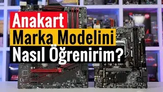 Anakart Marka Modelini Nasıl Öğrenirim | Programsız