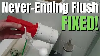 How to fix a toilet that doesn't stop flushing - Never ending flush valve fix - Toilet keeps running
