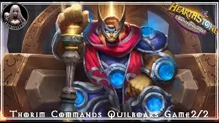 Thorim Commands Quilboars ~  ~ Hearthstone  Battlegrounds Game 2/2