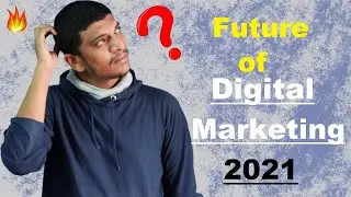 Future of Digital Marketing - SEO , Google Ads , Future scope , Oppurtunities.