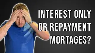 Interest Only Or Repayment Mortgages - My Easy Secret Formula Revealed ....
