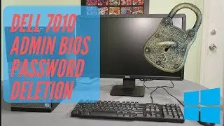 How to Delete the Bios Admin Password on a Dell 7010