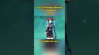 top 5 standard banner 5* weapons 