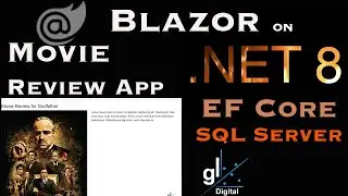 Blazor on .NET 8 - Movie Review App - EntityFramework Core Migrations - Database Functionality