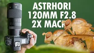 AstrHori 120mm F/2.8 2x Macro Lens Review