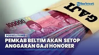 Mulai Tahun 2025 Pemkab Belitung Timur Setop Anggaran Gaji Honorer Demi Ikuti Kebijakan Pusat