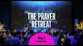 Prayer retreat of the KJMC | 05.05.2023 | Evening session