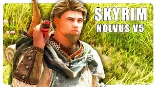 Nolvus V5 Ascension Skyrim Modpack - Test Run || Next Gen Combat & Graphics