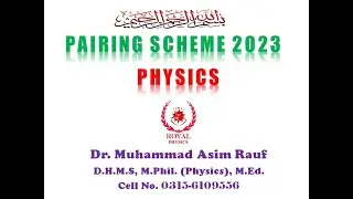 Pairing Scheme Physics - II 2023 II BY: ROYAL PHYSICS
