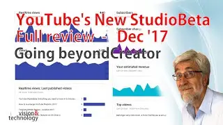 YouTube StudioBeta: Everything you need to know in 8 minutes (Dec '17)