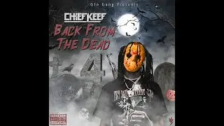 Chief Keef - Glolloween (prod by LeR)