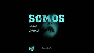 SOMOS LO QUE SOMOS//CHOLO MC FEAT. FXZT KUN @dtx_gvng_gvng