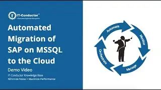 IT-Conductor Demo - Automated Migration of SAP on MSSQL to the Cloud