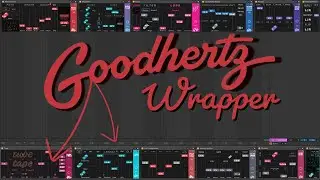 Goodhertz Wrappers For Ableton Live