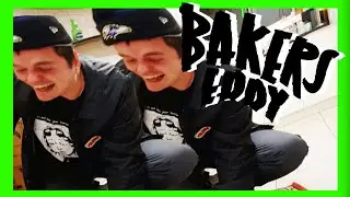 Bakers Eddy Episode 1