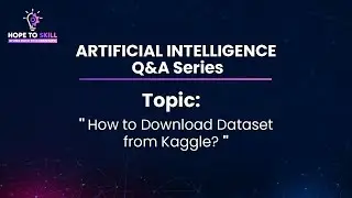 How to Download Dataset from Kaggle?