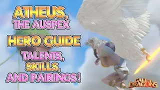 [Hero Guide] Atheus, FULL HERO GUIDE!! Pairings, Talents, Skills & More! - 