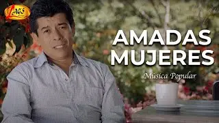 Gerardo Gomez - Amadas Mujeres (Con Letra)