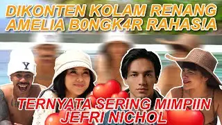 AMEL C3W3K S3XY WHO OFTEN DREAMS ABOUT JEFRI NICHOL 😱