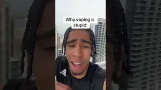 Why vaping is stupid