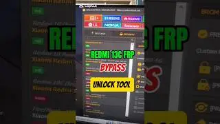 REDMI 13C FRP BYPASS UNLOCK TOOL 