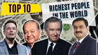 You Won't Believe Who Made It To The Top Of The List! The Richest People In The World Right Now.