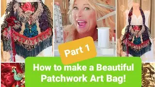 Part 1 How to create a beautiful fabric  patchwork art bag / purse.