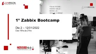 1º Zabbix Bootcamp: Dia 2