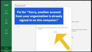 Fix for “Sorry, another account from your organization is already signed in on this computer.”