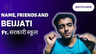 NAME, FRIENDS AND BEIJJATI || BY VARDY BHAI @simprising1999 #trending #funnyvideo